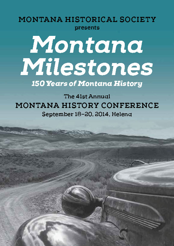 41st Annual Montana History Conference