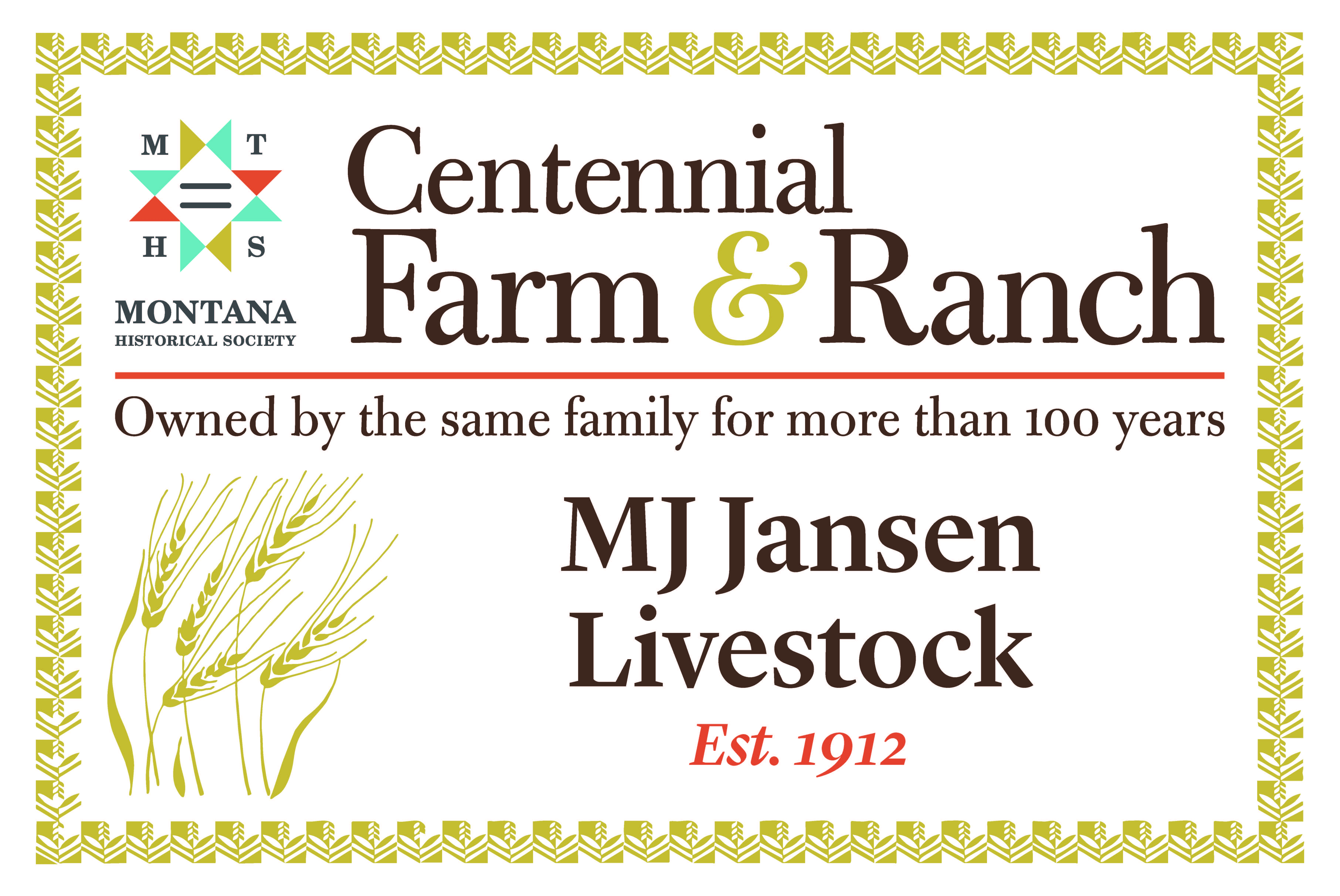 Example of a Centennial Farm and Ranch Road Sign - MJ Jansen Livestock 2025