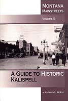 Guide to Historic Kalispell