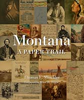 Montana: A PaperTrail